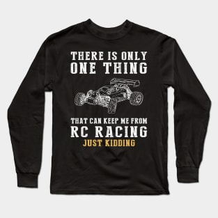 Revving Up Laughter - RC Car Fun with a Twist! Long Sleeve T-Shirt